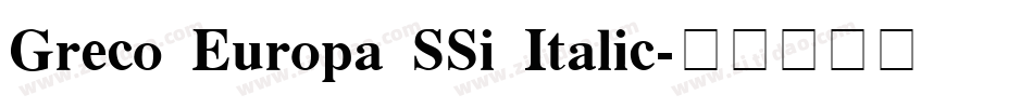 Greco Europa SSi Italic字体转换
